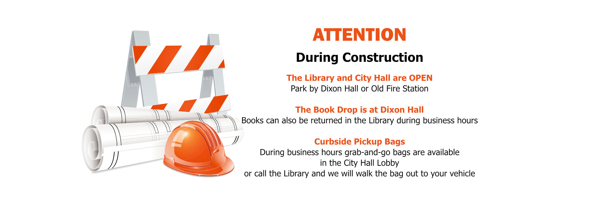 Library Construction Parking and bookdrop information